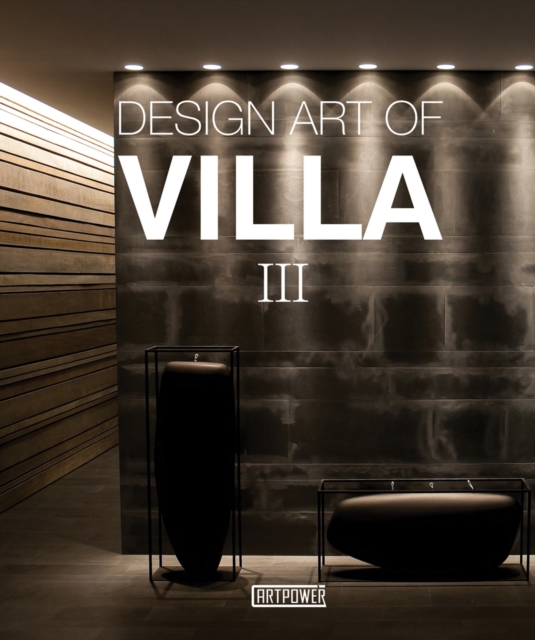 Design Art of Villa III, Hardback Book