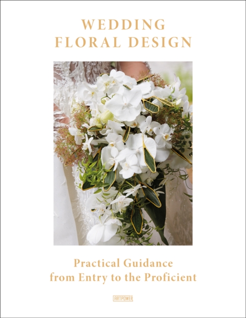 Wedding Floral Design, Hardback Book