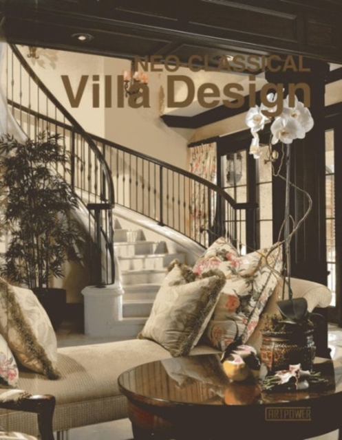 Neo-Classical Villa Design, Hardback Book
