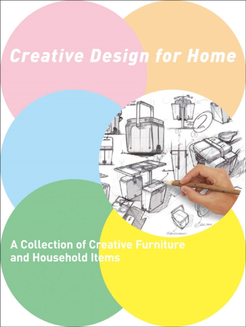 Creative Design For Home, Hardback Book