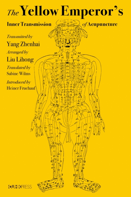 The Yellow Emperor's Inner Transmission of Acupuncture, PDF eBook