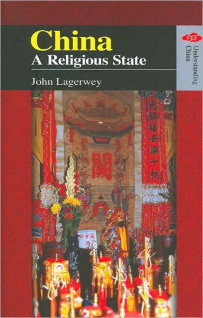 China - A Religious State, Hardback Book