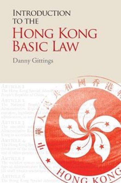 Introduction to the Hong Kong Basic Law, Hardback Book