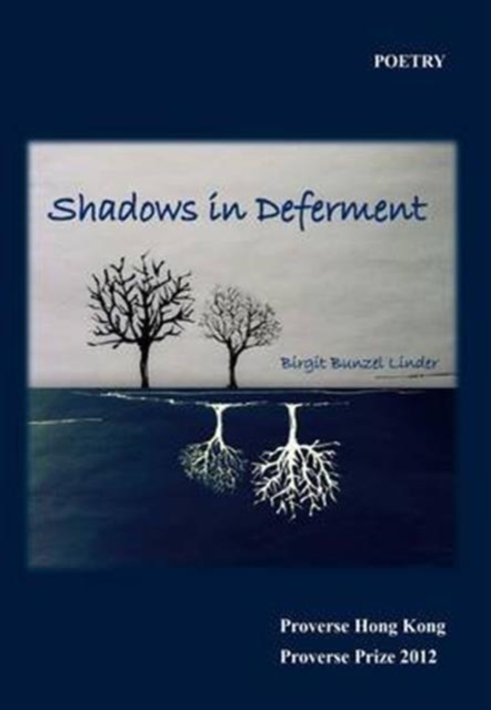 Shadows in Deferment, Paperback / softback Book