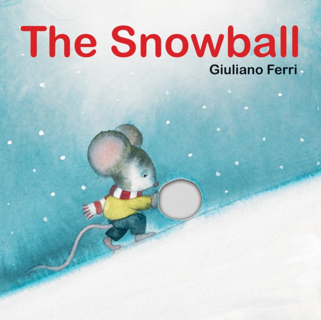 The Snowball, Board book Book