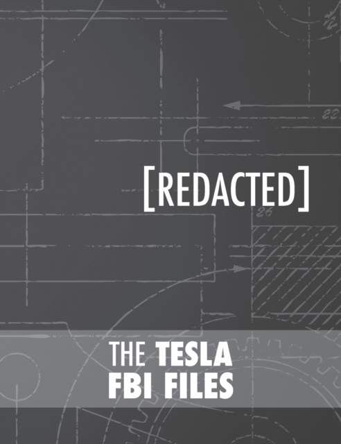 The Tesla FBI Files, Hardback Book