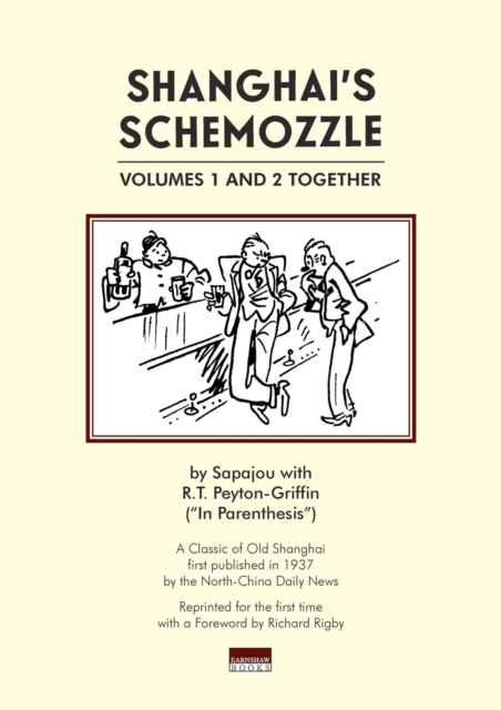 Shanghai's Schemozzle, Paperback / softback Book