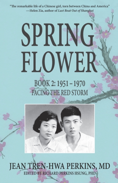 Spring Flower Book 2 : Facing the Red Storm, Paperback / softback Book