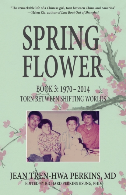 Spring Flower Book 3 : Torn Between Shifting Worlds, Paperback / softback Book