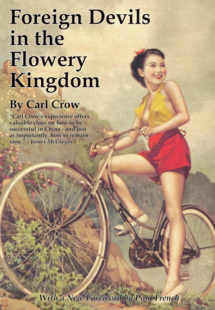 Foreign Devils in the Flowery Kingdom, Paperback / softback Book