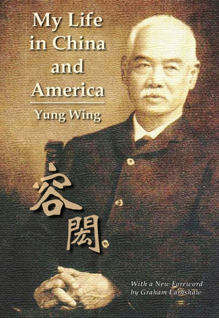My Life in China and America, Paperback / softback Book