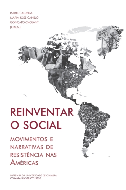 Reinventar o social : movimentos e narrativas de resistencia nas Americas, Paperback / softback Book
