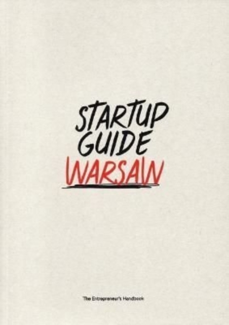 Startup Guide Warsaw, Paperback / softback Book