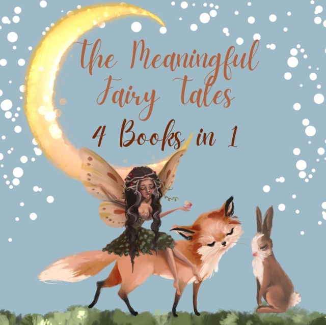 The Meaningful Fairy Tales : 4 Books in 1, Paperback / softback Book