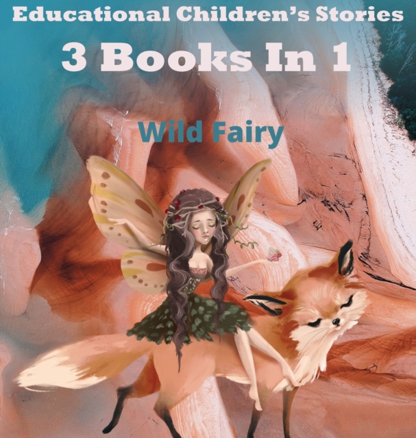 Educational Children's Stories : 3 Books In 1, Hardback Book