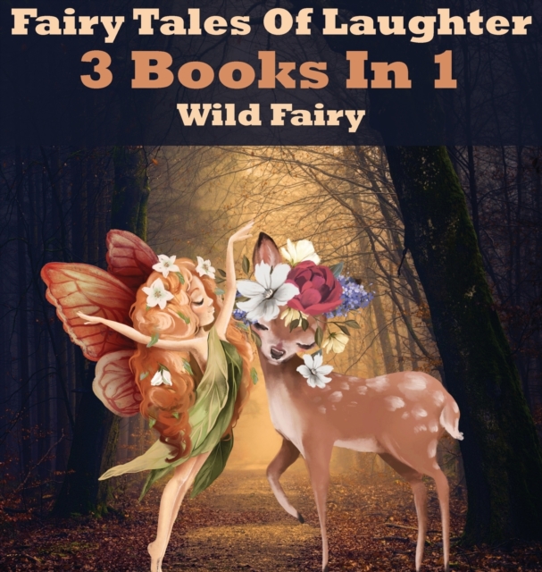 Fairy Tales Of Laughter : 3 Books In 1, Hardback Book