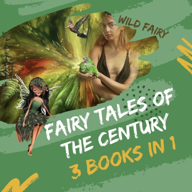 Fairy Tales Of the Century : 3 Books In 1, Paperback / softback Book