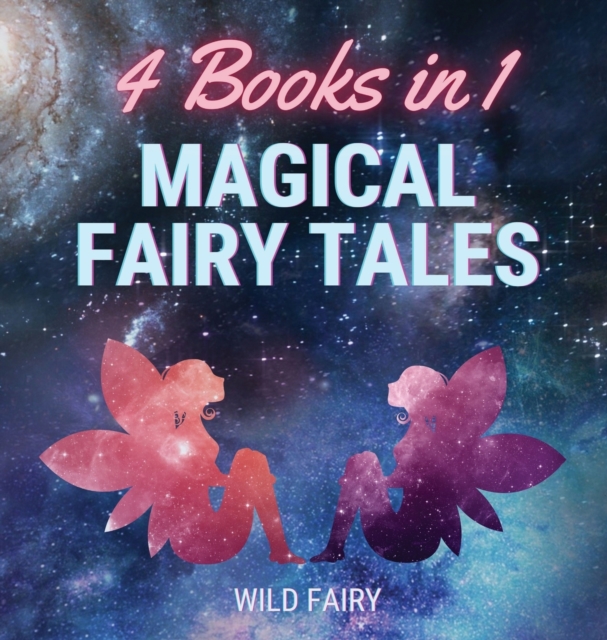 Magical Fairy Tales : 4 Books in 1, Hardback Book