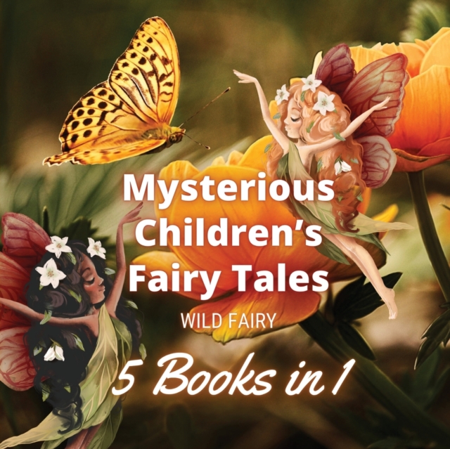 Mysterious Children's Fairy Tales : 5 Books in 1, Paperback / softback Book