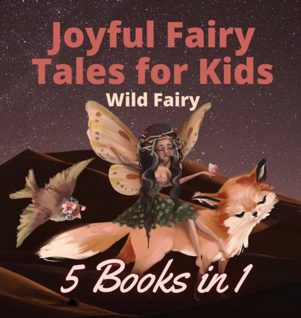 Joyful Fairy Tales for Kids : 5 Books in 1, Hardback Book