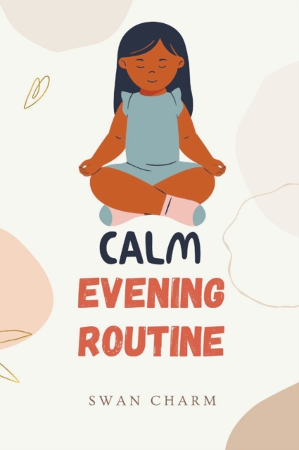 Calm Evening Routine, Hardback Book