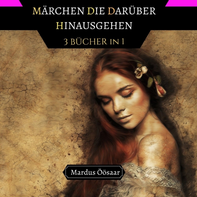 Marchen, die Daruber Hinausgehen : 4 Bucher in 1, Paperback / softback Book
