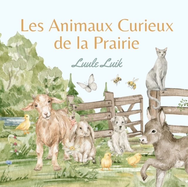 Les Animaux Curieux de la Prairie, Paperback / softback Book