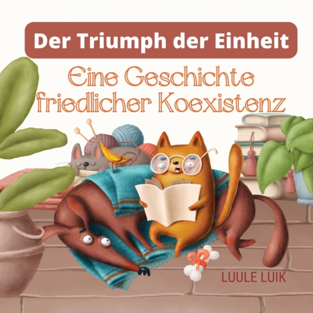 Der Triumph der Einheit : Eine Geschichte friedlicher Koexistenz, Paperback / softback Book