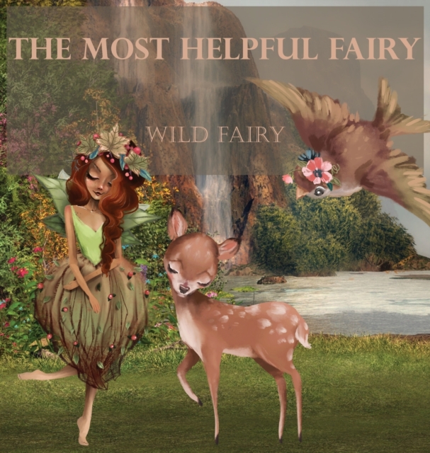 The Most Helpful Fairy, Hardback Book