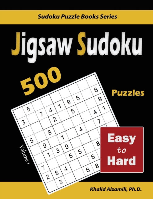 Jigsaw Sudoku : 500 Easy to Hard, Paperback / softback Book
