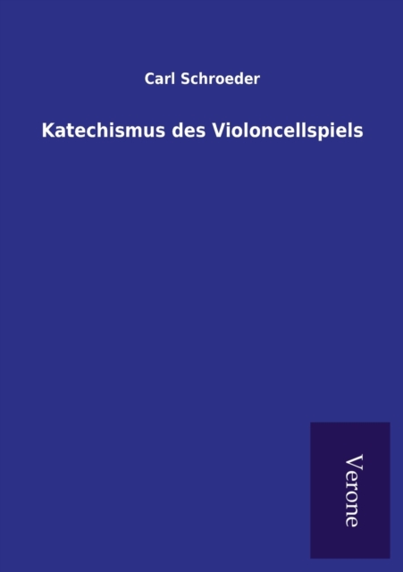 Katechismus des Violoncellspiels, Paperback / softback Book