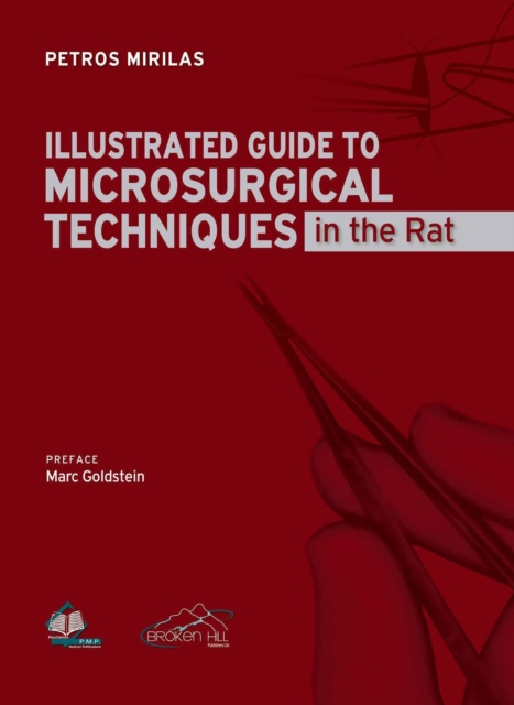 Illustrated Guide to Microsurgical Techniques in the Rat, Paperback / softback Book