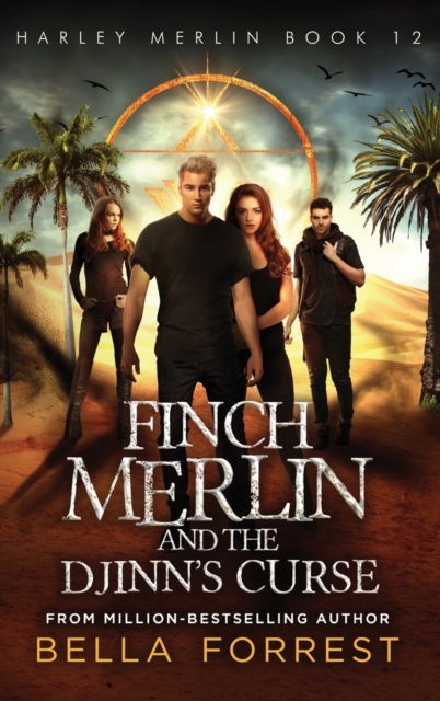 Harley Merlin 12 : Finch Merlin and the Djinn's Curse, Hardback Book