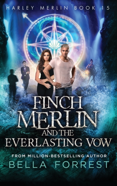 Harley Merlin 15 : Finch Merlin and the Everlasting Vow, Hardback Book