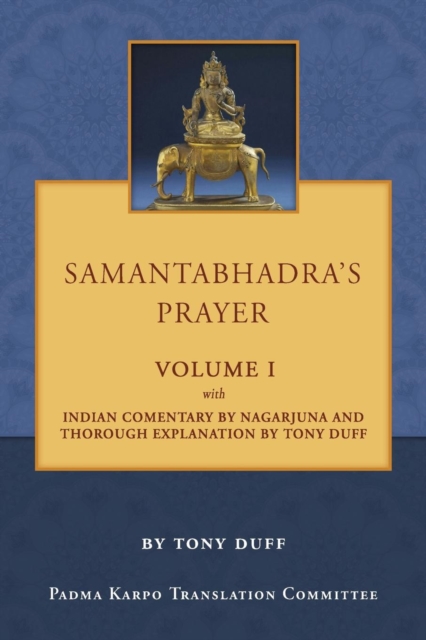 Samantabhadra's Prayer Volume I, Paperback / softback Book