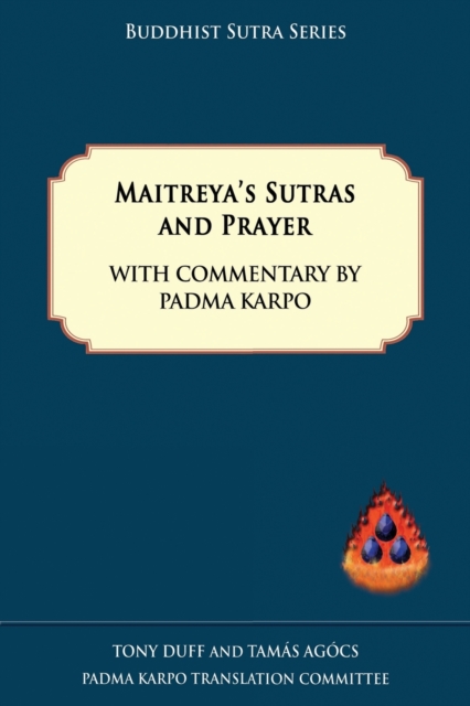 Maitreya's Sutras and Prayer, Paperback / softback Book