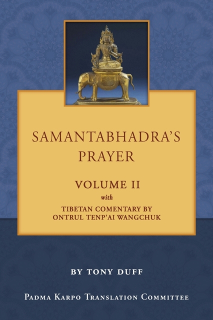 Samantabhadra's Prayer Volume II, Paperback / softback Book