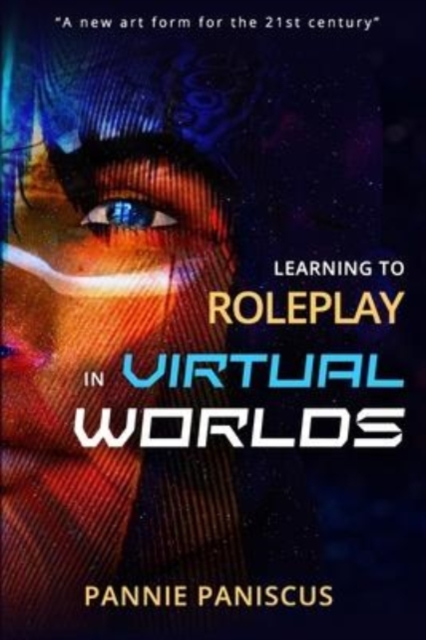 Learning to Roleplay in Virtual Worlds, Paperback / softback Book