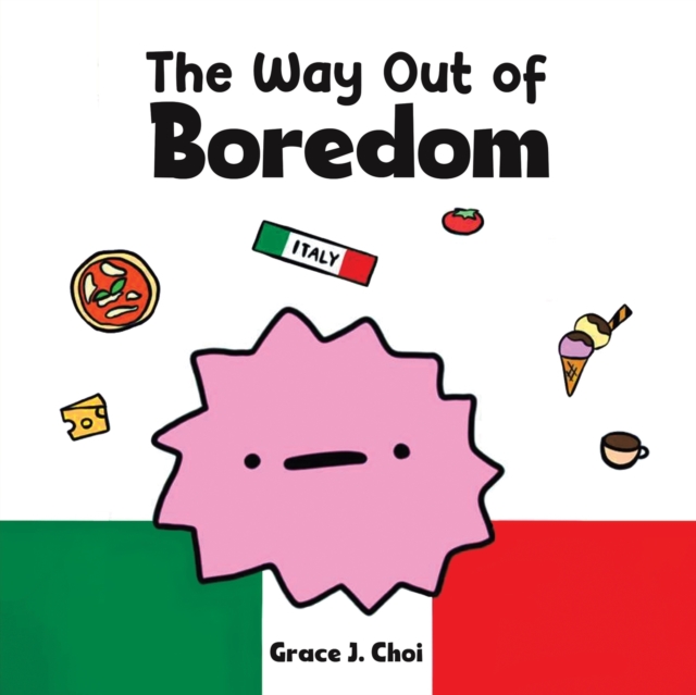 The Way Out of Boredom, Paperback Book