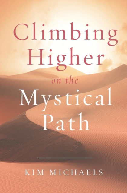 Climbing Higher on the Mystical Path, Paperback / softback Book