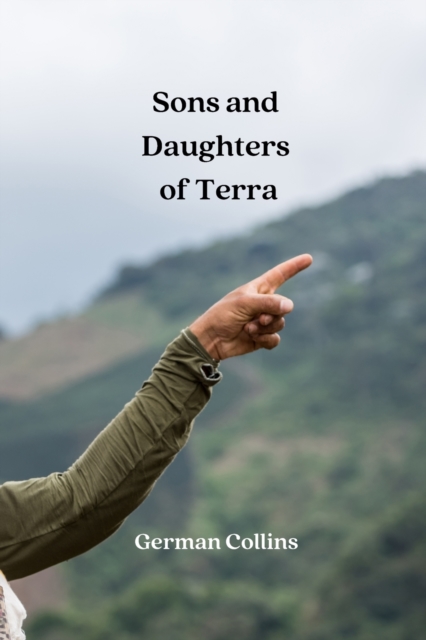 Sons and Daughters of Terra, Paperback / softback Book