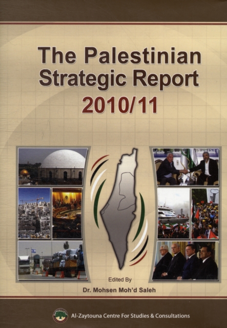 The Palestinian Strategic Report 2010/11, Hardback Book
