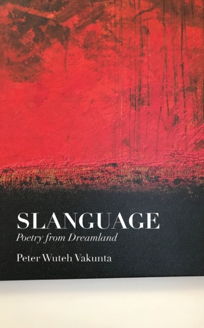 Slanguage : Poetry from Dreamland, Paperback / softback Book