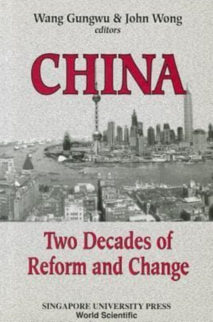 China: Two Decades Of Reform And Change, Paperback / softback Book