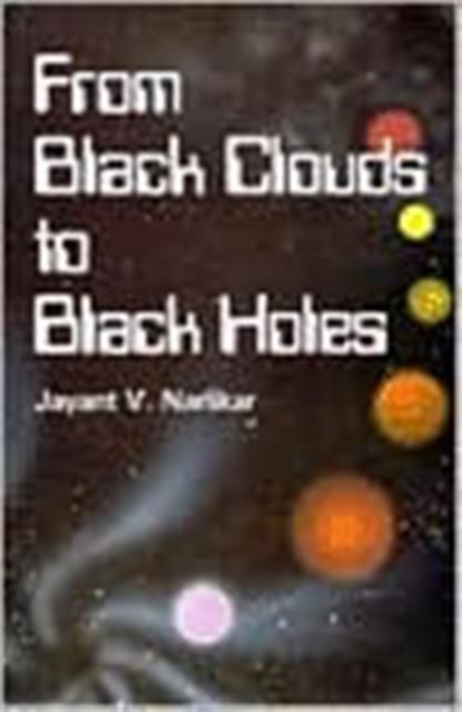 From Black Clouds To Black Holes, Hardback Book