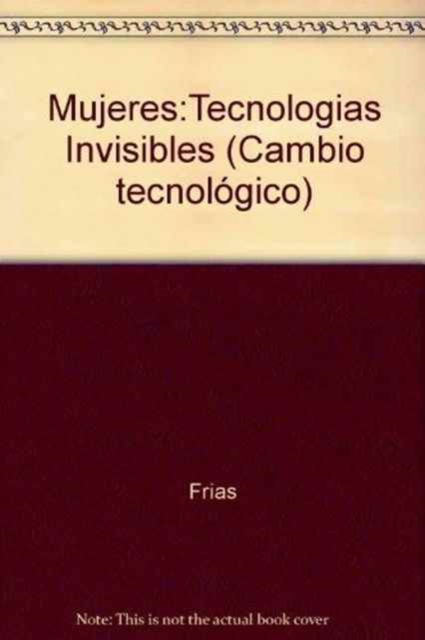 Mujeres:Tecnologias Invisibles, Book Book