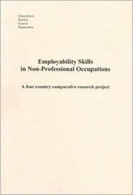 Employability Skills in Non-Professional Occupations, Paperback Book