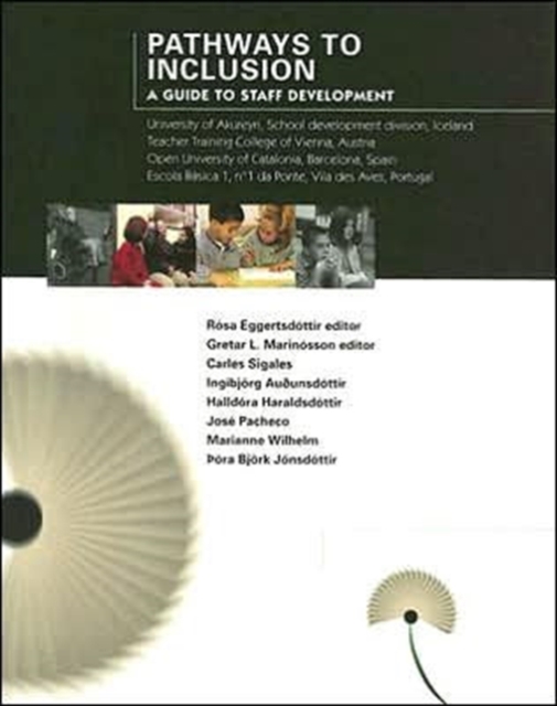 Pathways to Inclusion : A Guide to Staff Development, Paperback / softback Book