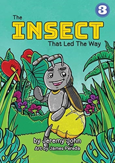 The Insect That Led The Way, Paperback / softback Book