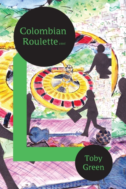 Colombian Roulette, Paperback / softback Book